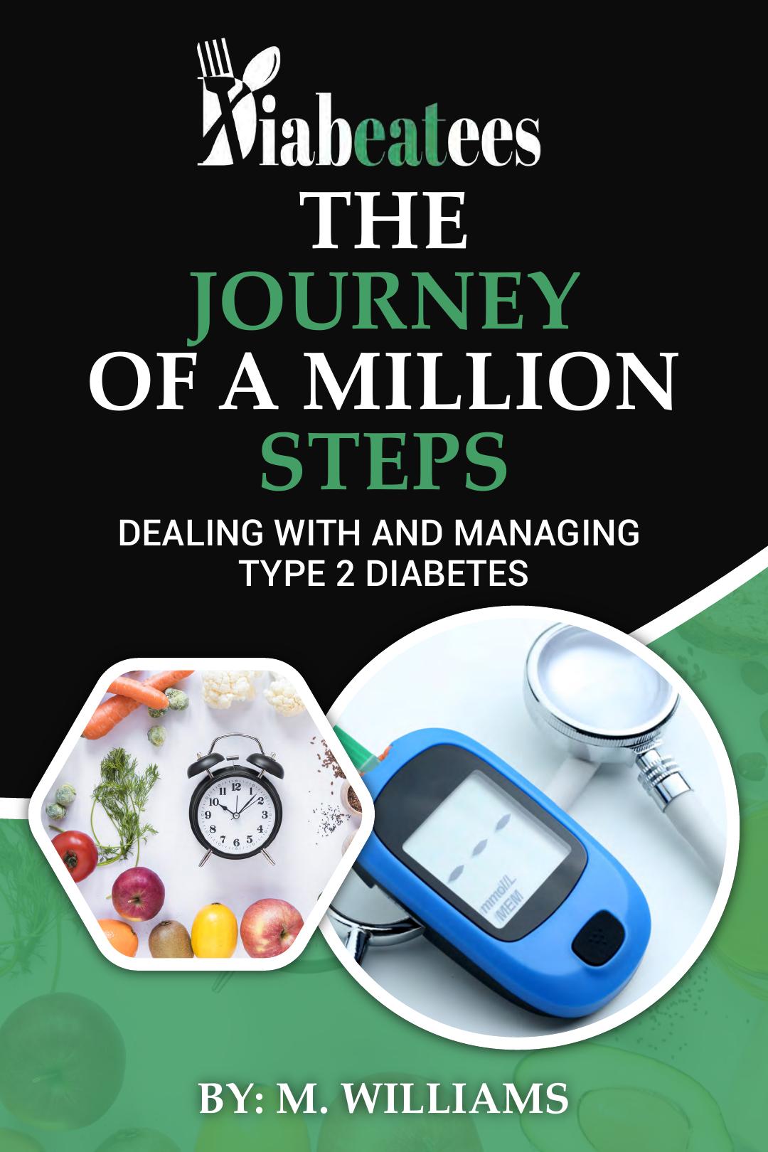 The Journey of a Million Steps by M. Williams